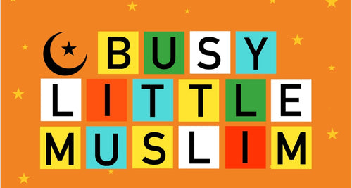 Busy Little Muslim